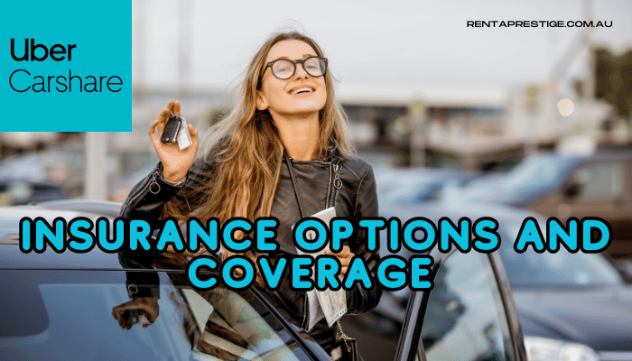 Insurance Options And Coverage Of Uber Carshare