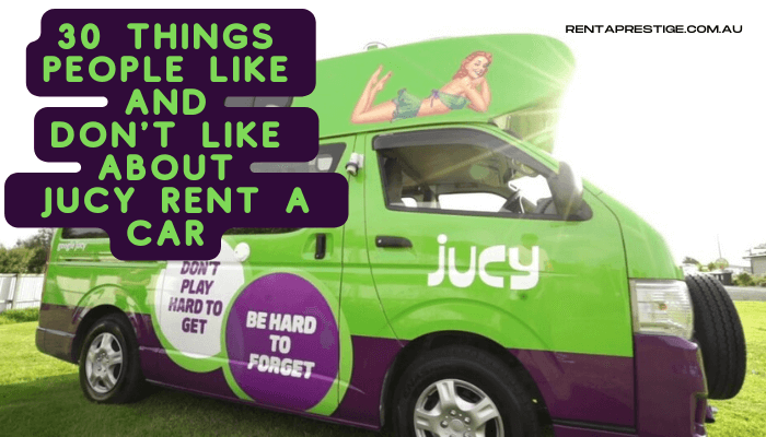 Jucy Car Rental Review – 30 Things People Like And Don’t Like About Jucy Rent A Car