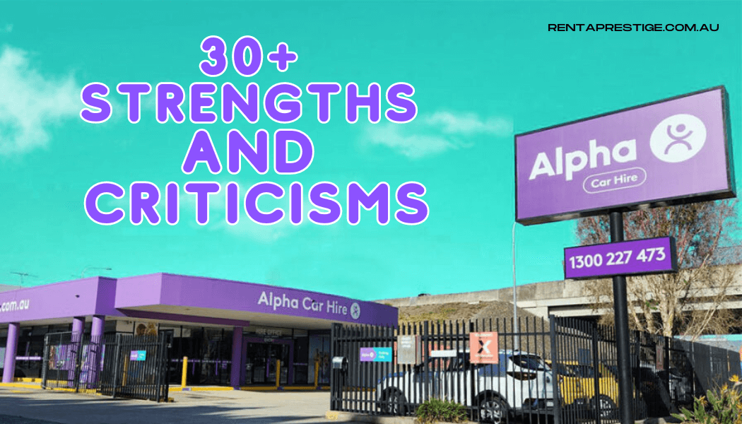 Strengths And Criticisms Of Alpha Car Hire